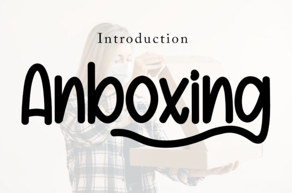 Anboxing: The Sweet Script Font for Creative Projects