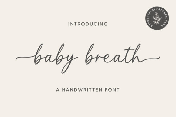 Baby Breath: The Elegant Script Font for Modern Designers