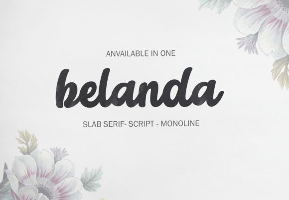 Belanda: Merging Slab Serif Strength with Script Elegance