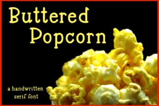 Discover Buttered Popcorn: A Font with Playful Charm