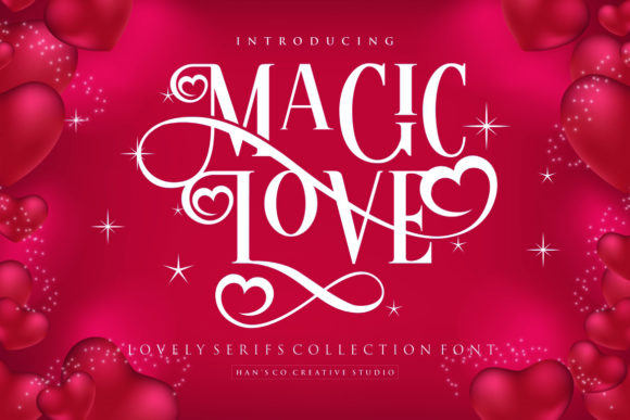 Magic Love: The Serif Font for Romantic Designs